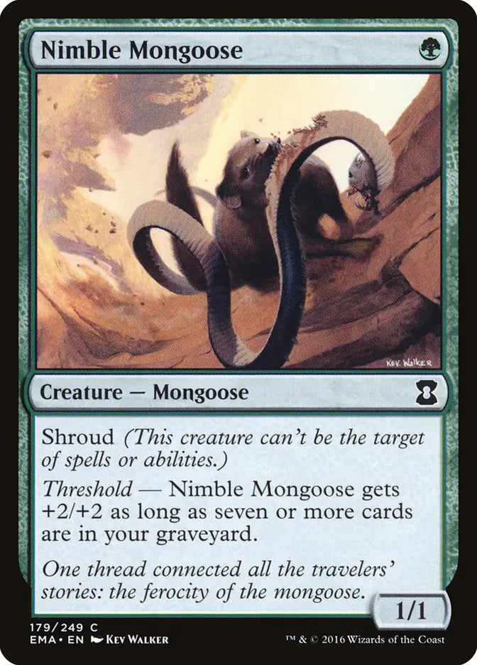 Nimble Mongoose Eternal Masters