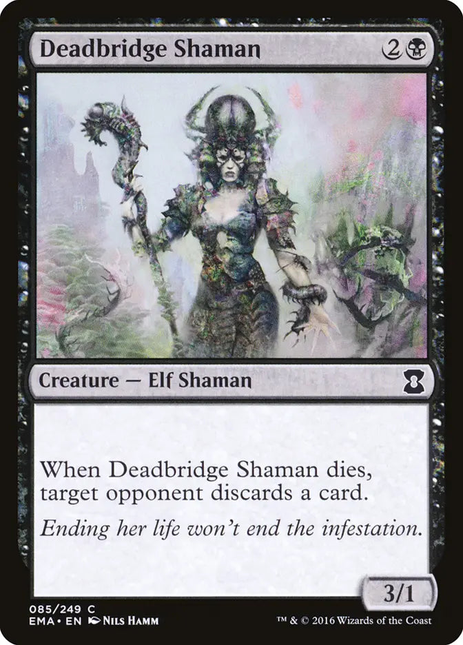 Deadbridge Shaman Eternal Masters