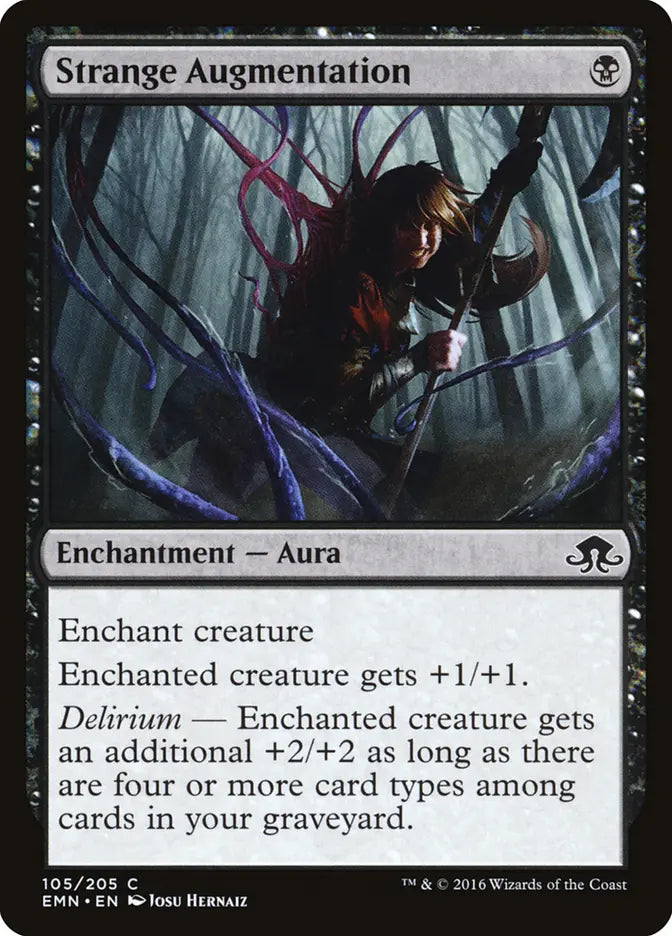 Strange Augmentation Eldritch Moon
