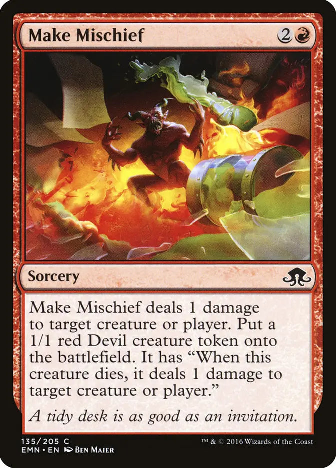 Make Mischief Eldritch Moon
