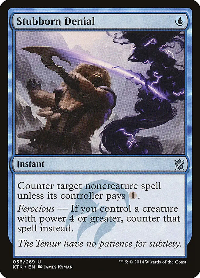 Stubborn Denial Khans of Tarkir
