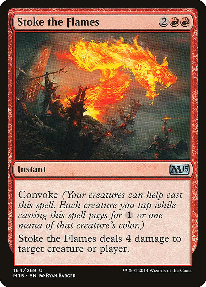 Stoke the Flames Magic 2015