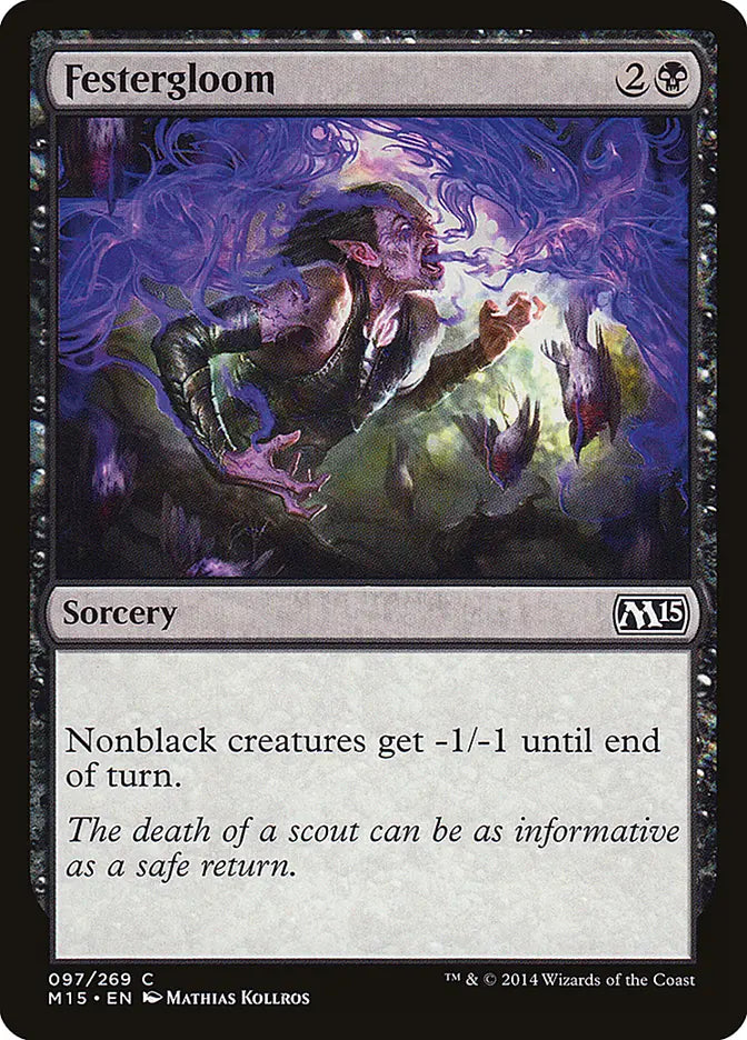 Festergloom Magic 2015
