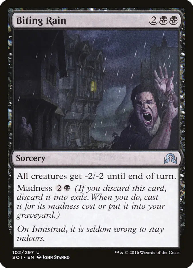 Biting Rain Shadow Over Innistrad