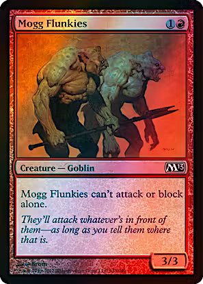 Mogg Flunkies FOIL Magic 2013