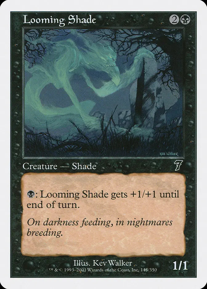 Looming Shade 7th Edition