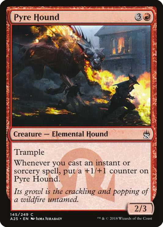 Pyre Hound Masters 25