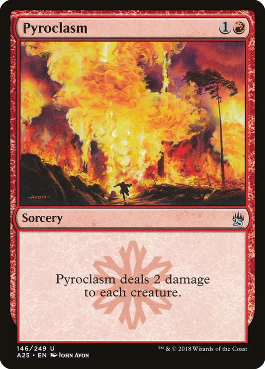 Pyroclasm Masters 25