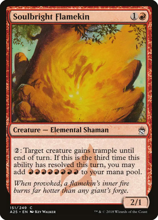 Soulbright Flamekin Masters 25