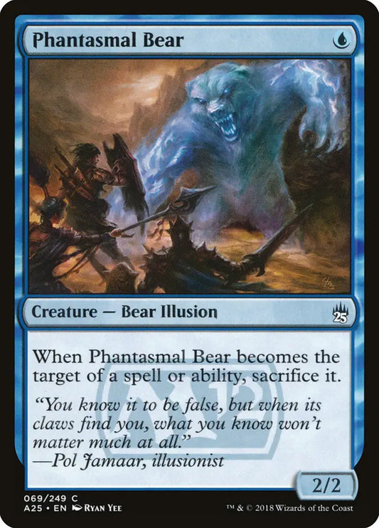 Phantasmal Bear Masters 25