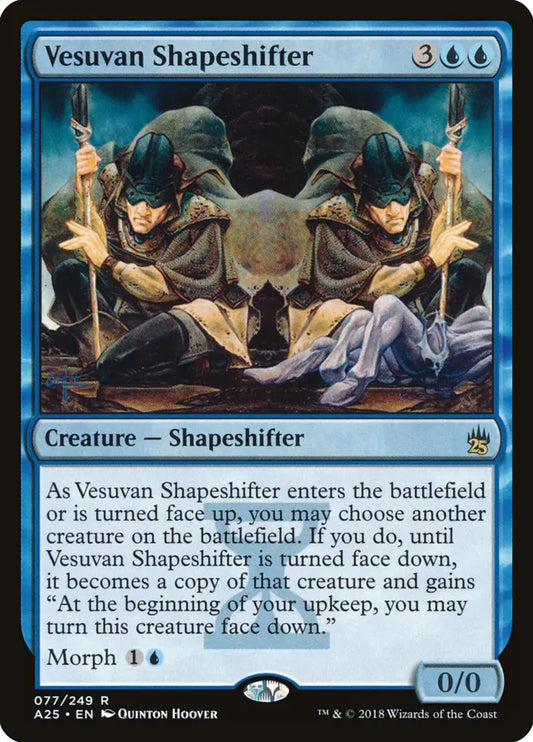 Vesuvan Shapeshifter Masters 25