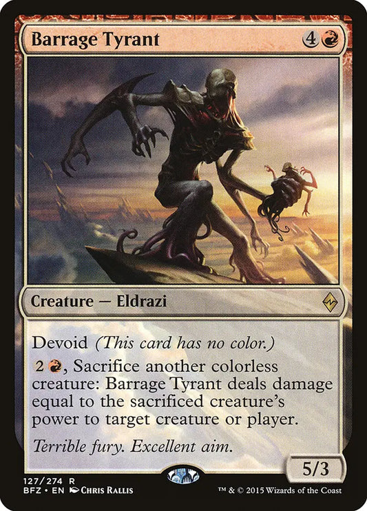 Barrage Tyrant Battle for Zendikar