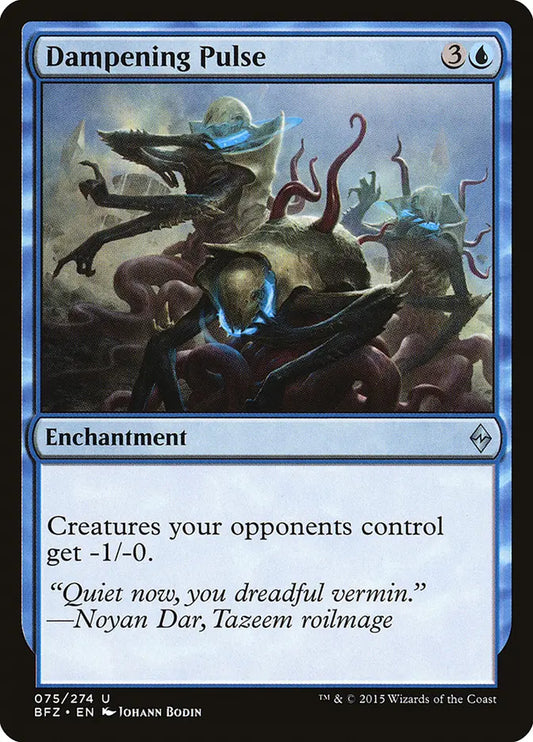Dampening Pulse Battle for Zendikar