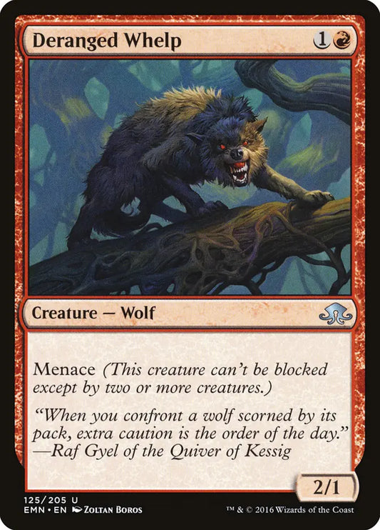 Deranged Whelp Eldritch Moon