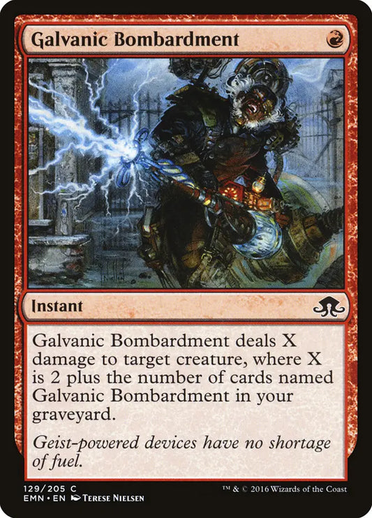 Galvanic Bombardment Eldritch Moon