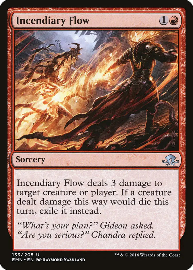 Incendiary Flow Eldritch Moon
