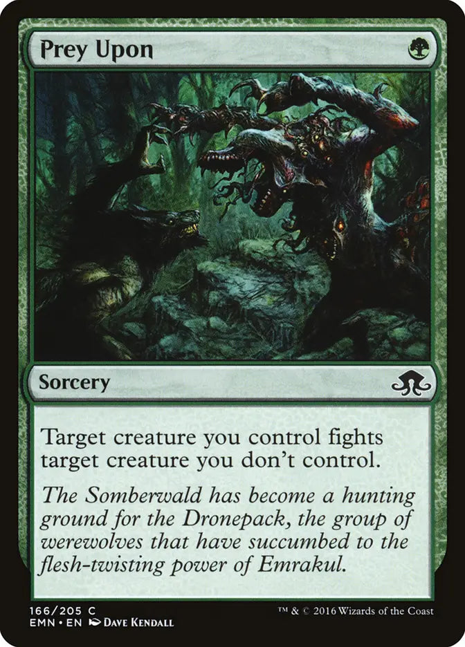 Prey Upon Eldritch Moon