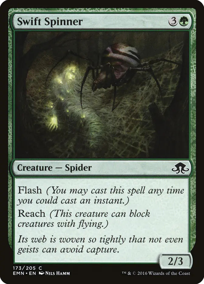 Swift Spinner Eldritch Moon