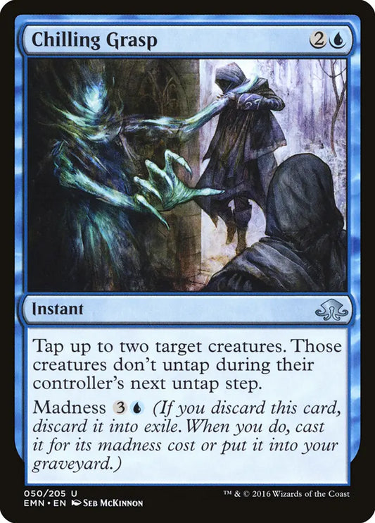 Chilling Grasp Eldritch Moon
