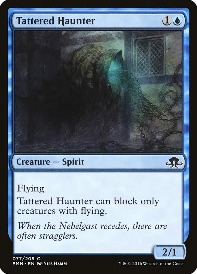Tattered Haunter Eldritch Moon