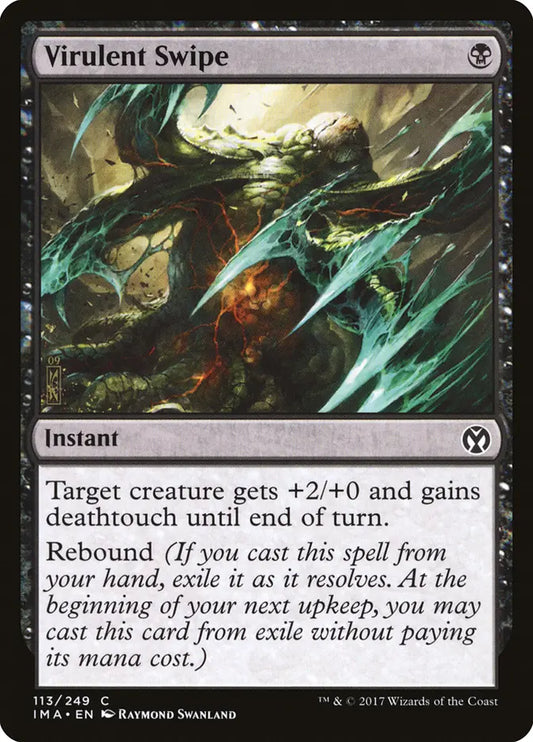 Virulent Swipe Iconic Masters