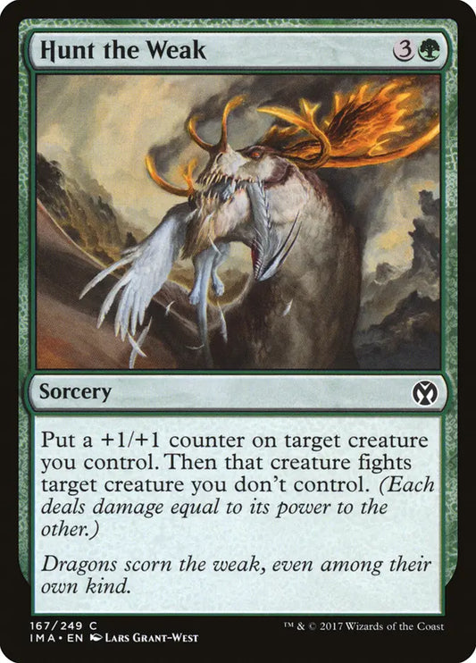 Hunt the Weak Iconic Masters