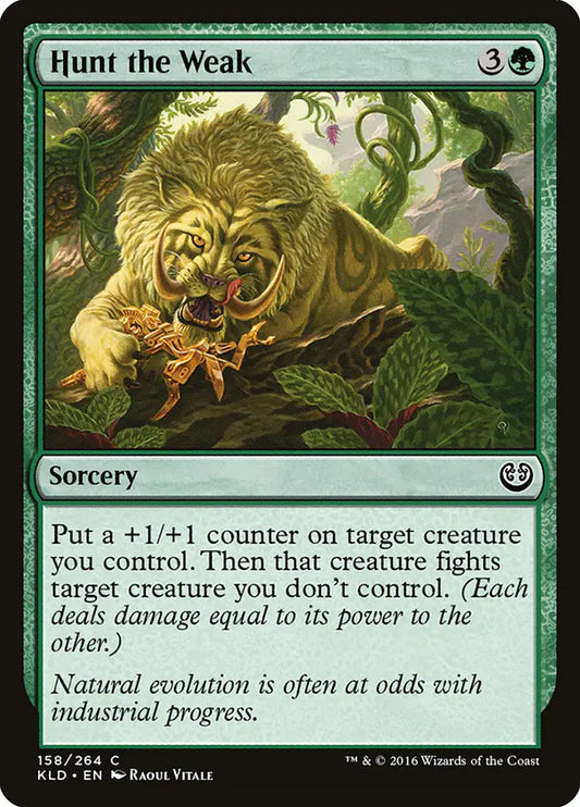 Hunt the Weak Kaladesh