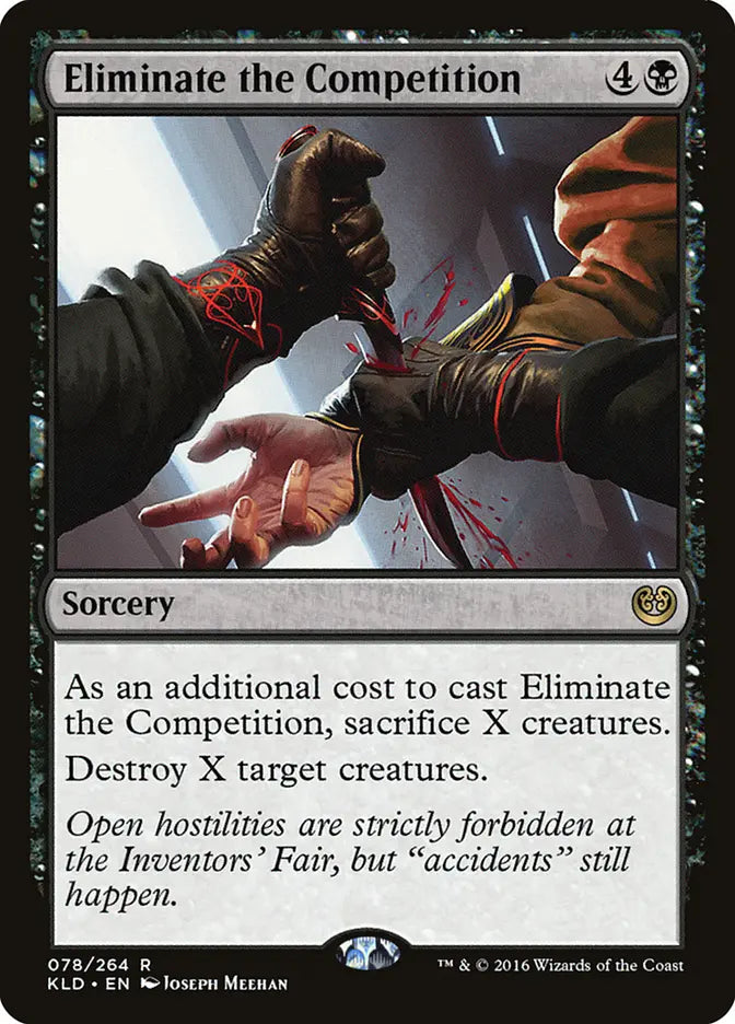 Eliminate the Competition Kaladesh