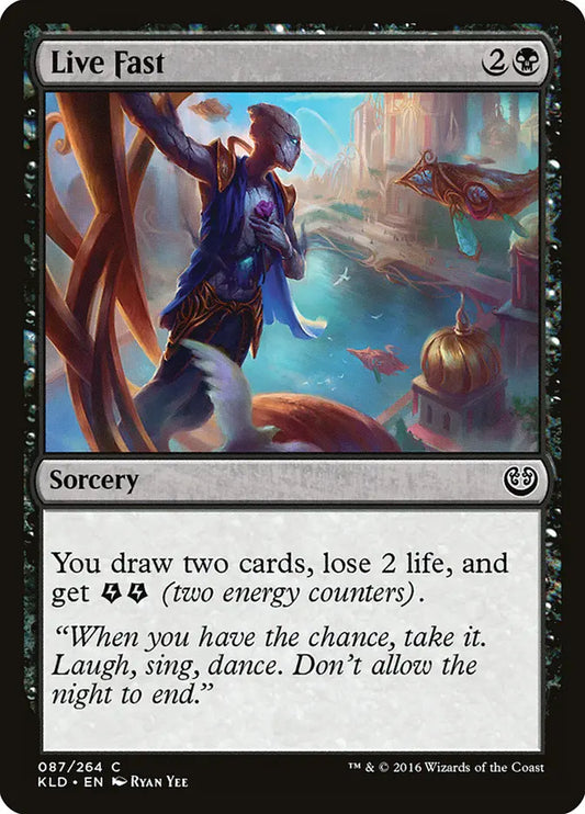 Live Fast Kaladesh