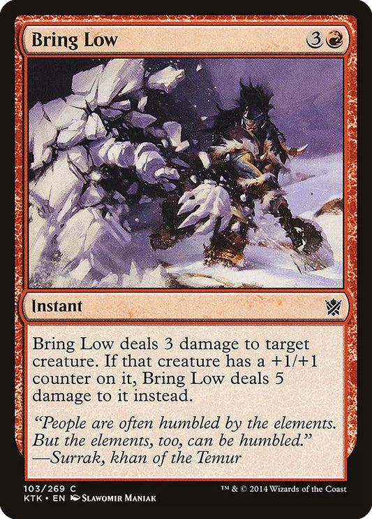 Bring Low Khans of Tarkir