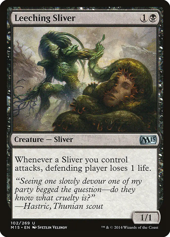 Leeching Sliver Magic 2015