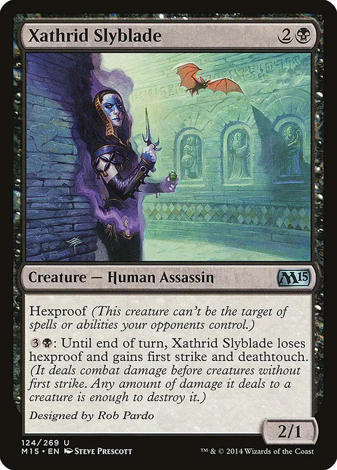 Xathrid Slyblade Magic 2015