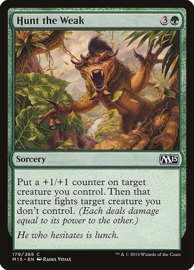 Hunt the Weak Magic 2015