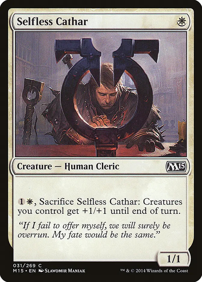 Selfless Cathar Magic 2015