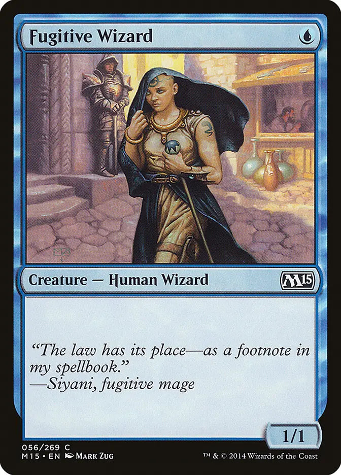 Fugitive Wizard Magic 2015