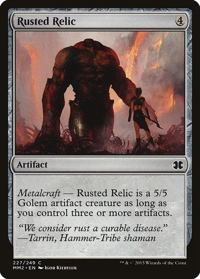 Rusted Relic Modern Masters 2015