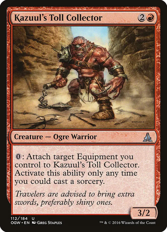 Kazuul's Toll Collector Oath of the Gatewatch