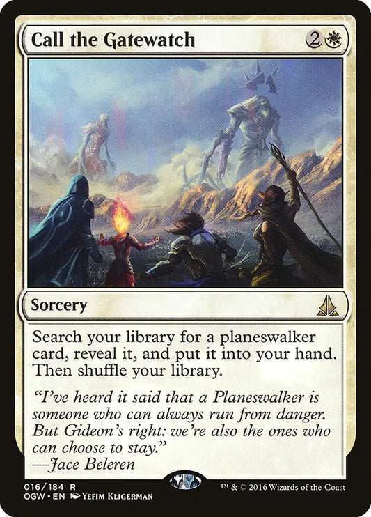 Call the Gatewatch Oath of the Gatewatch