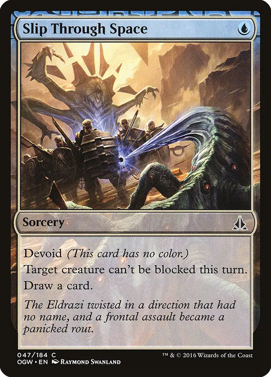 Slip Through Space Oath of the Gatewatch