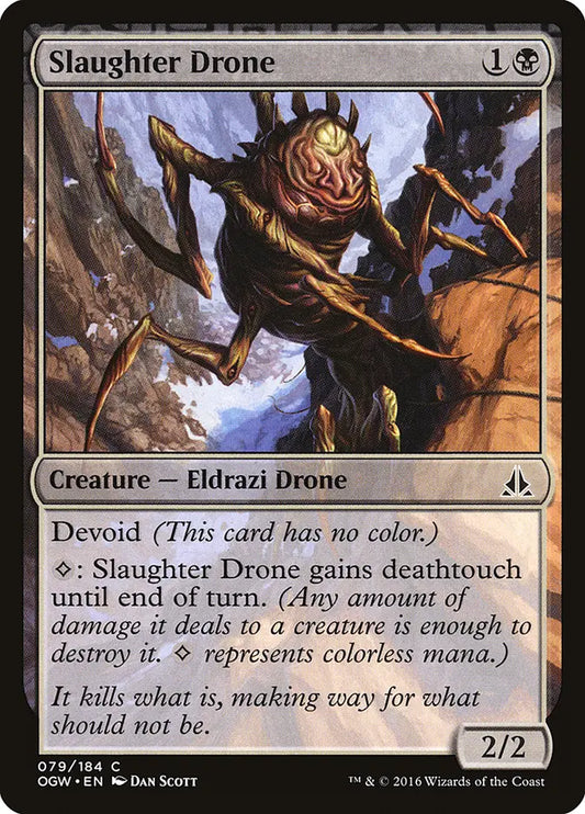 Slaughter Drone Oath of the Gatewatch