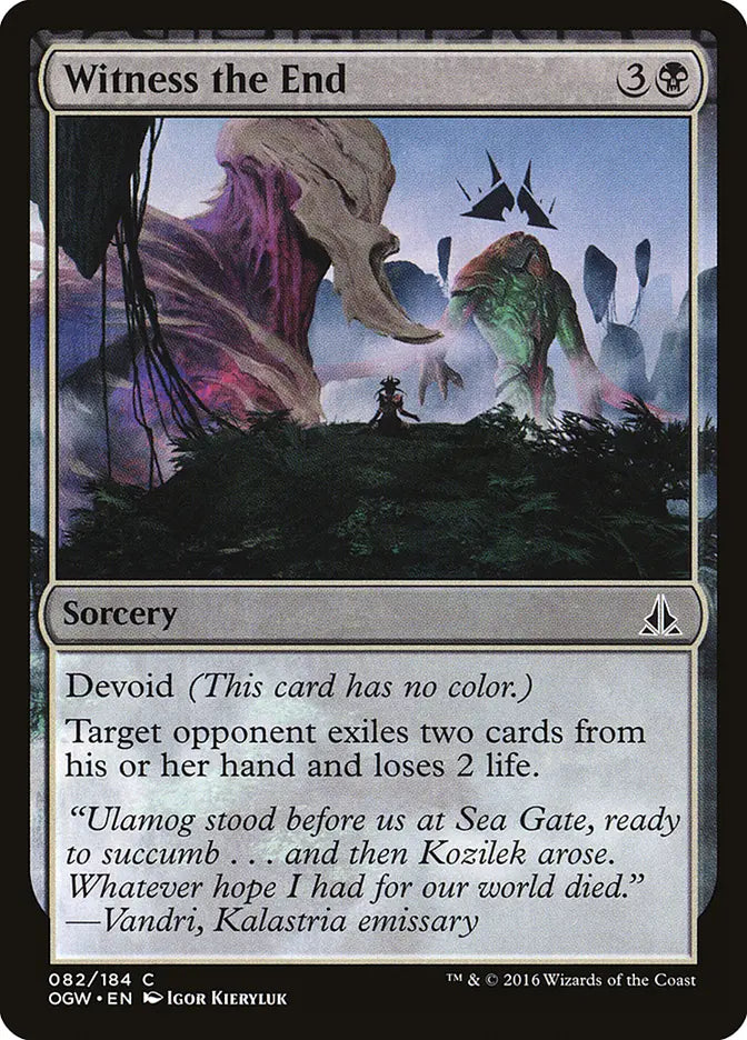 Witness the End Oath of the Gatewatch