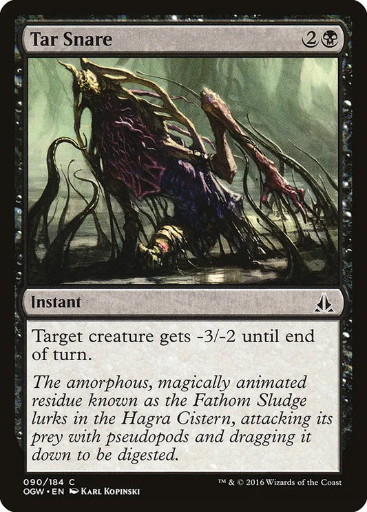 Tar Snare Oath of the Gatewatch