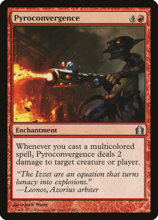 Pyroconvergence Return to Ravnica