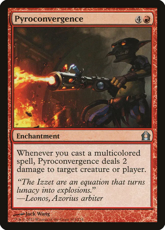 Pyroconvergence Return to Ravnica