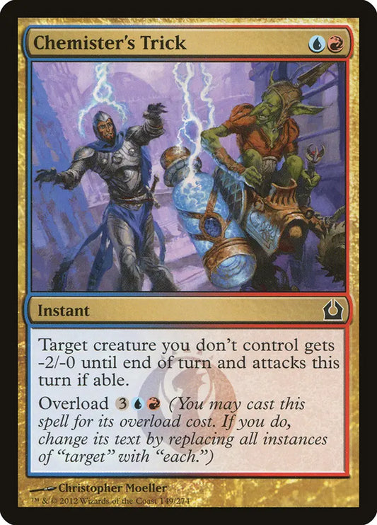 Chemister's Trick Return to Ravnica