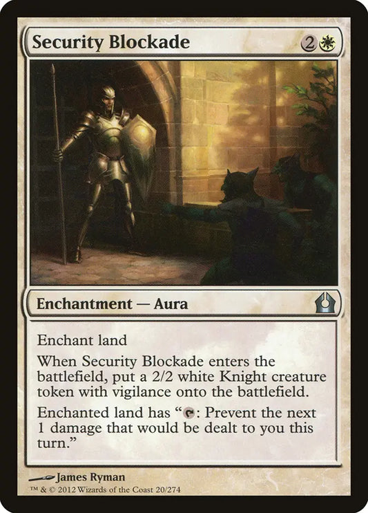 Security Blockade Return to Ravnica