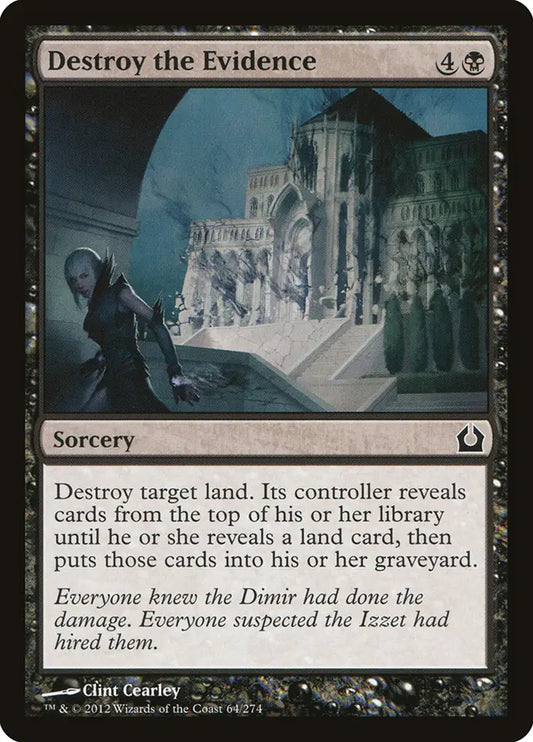 Destroy the Evidence Return to Ravnica