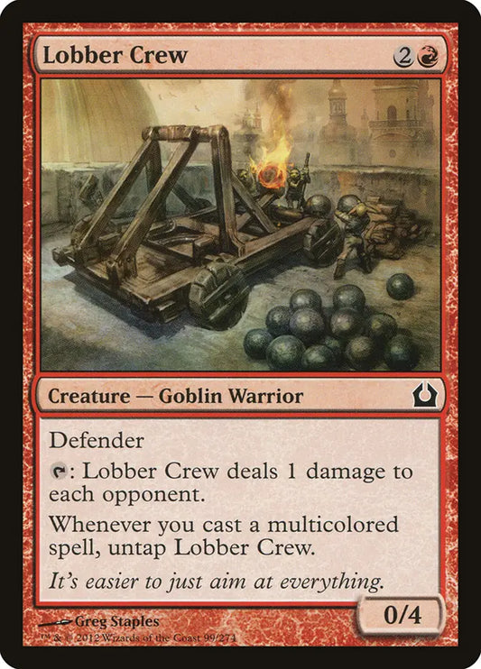 Lobber Crew Return to Ravnica