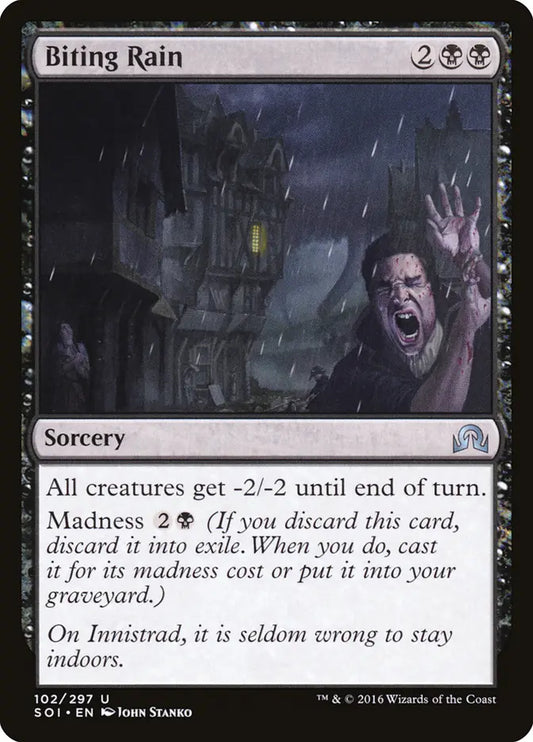 Biting Rain Shadow Over Innistrad
