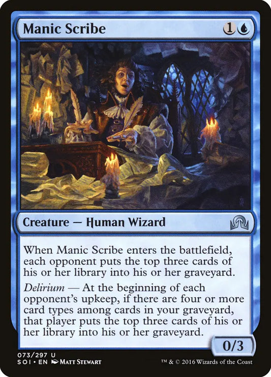 Manic Scribe Shadow Over Innistrad